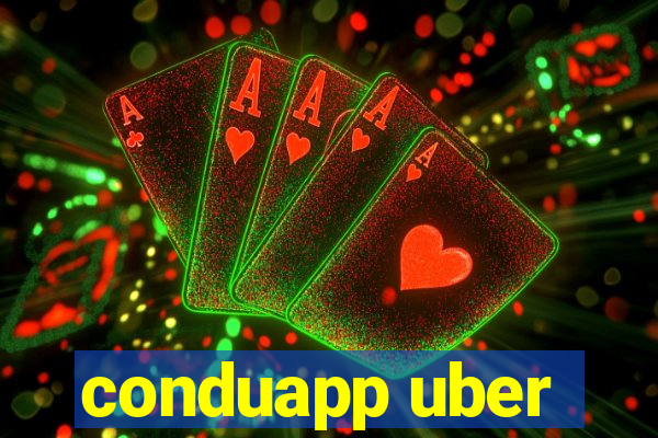 conduapp uber